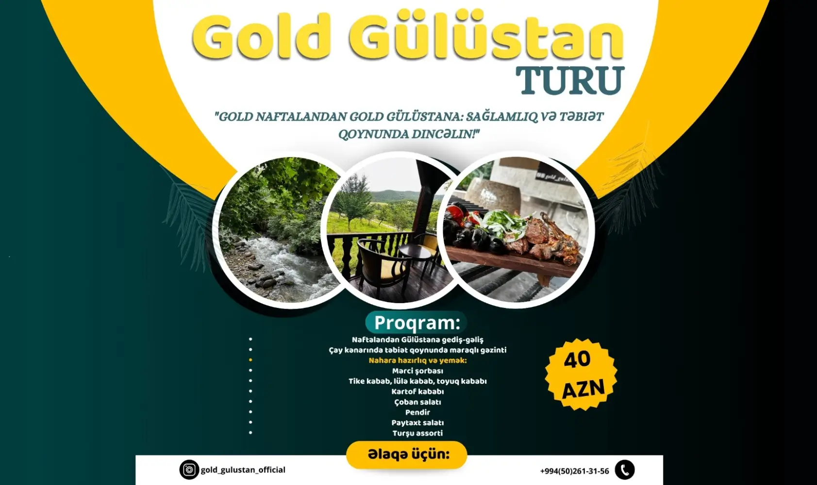 Gold Gülüstanda Möhtəşəm İstirahət Turu